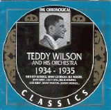 Teddy Wilson and His Orchestra - 1934-1935