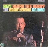 Woody Herman - Hey! Heard the Herd?