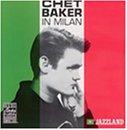 Chet Baker - In Milan