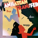 The Manhattan Transfer - Bop Doo-Wopp