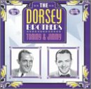 The Dorsey Brothers - Tommy & Jimmy
