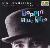 Jon Hendricks & the All Stars - Boppin' At the Blue Note