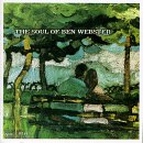 Ben Webster - The Soul Of Ben Webster