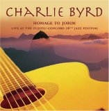 Charlie Byrd - Homage To Jobim