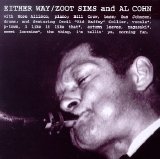 Zoot Sims & Al Cohn - Either Way