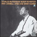 Charles McPherson - Be-Bop Revisited