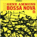 Gene Ammons - Bad! Bossa Nova