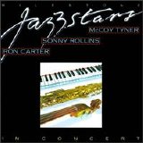 Sonny Rollins, Ron Carter, McCoy Tyner - Milestone Jazzstars in Concert