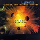 Larry Coryell - Spaces Revisited
