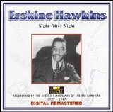 Erskine Hawkins - Night After Night