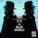 Red Garland Trio - It's a Blue World