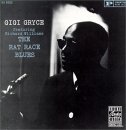 Gigi Gryce - The Rat Race Blues