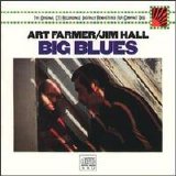 Art Farmer & Jim Hall - Big Blues