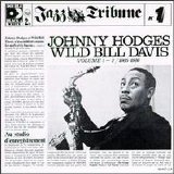 Johnny Hodges & Wild Bill Davis - Johnny Hodges & Wild Bill Davis