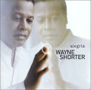 Wayne Shorter - Alegria