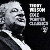 Teddy Wilson - Cole Porter Classics