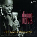 Dianne Reeves - The Grand Encounter