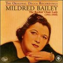 Mildred Bailey - The Rockin' Chair Lady (1931 - 1950)