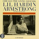 Lil Hardin Armstrong and Her Orchestra - Chicago: The Living Legends