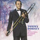 Tommy Dorsey - The Seventeen Number Ones