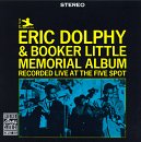 Eric Dolphy & Booker Little - Memorial Album