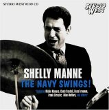 Shelly Manne - The Navy Swings!