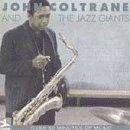 Coltrane, John - The Jazz Giants