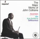 John Coltrane - The Major Works of John Coltrane