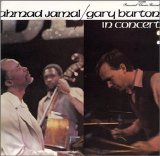 Ahmad Jamal/Gary Burton - In Concert