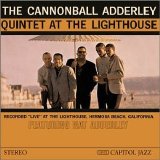 Cannonball Adderley - Cannonball Adderley Quintet at the Lighthouse