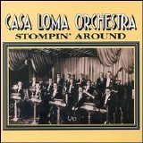 Casa Loma Orchestra - Stompin' Around