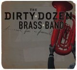 The Dirty Dozen Brass Band - Funeral For a Friend