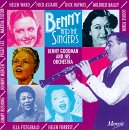 Benny Goodman - Benny & the Singers