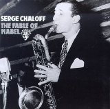 Serge Chaloff - The Fable Of Mabel