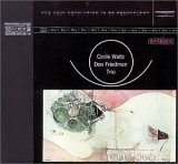 Don Friedman Trio - Circle Waltz