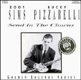Zoot Sims & Bucky Pizzarelli - Send In The Clowns