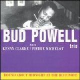 Bud Powell - 'Round About Midnight At the Blue Note