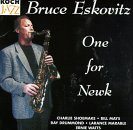 Bruce Eskovitz - One For Newk