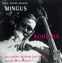 Charles Mingus - Mingus at the Bohemia