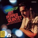 Art Pepper Quintet - Smack Up