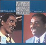 Milt Jackson/Ray Brown/Cedar Walton/Mickey Roker Quartet - It Don't Mean a Thing If You Can't Tap Your Foot To It
