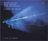 Keith Jarrett, Gary Peacock, Jack Dejohnette - Always Let Me Go
