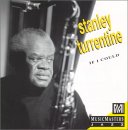 Stanley Turrentine - If I Could