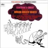 Howard Roberts - Something's Cookin'