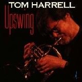 Tom Harrell - Upswing