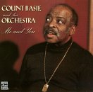 Count Basie - Me and You