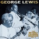 George Lewis - The Beverly Caverns Sessions, Vol. 2