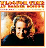 Blossom Dearie - Blossom Time At Ronnie Scott's