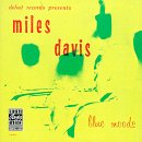 Miles Davis - Blue Moods