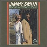 Smith Jimmy - Who's Afraid of Virginia Woolf (Reis) (Dig)